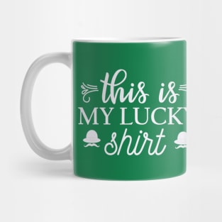 This is my lucky shirt Mug